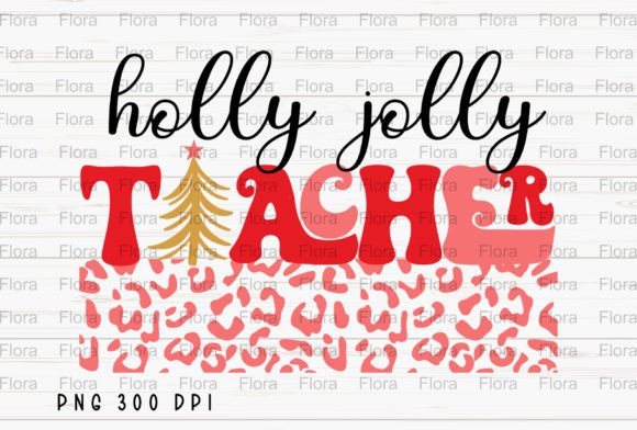 Holly Jolly Teacher Christmas Tree PNG Illustrations